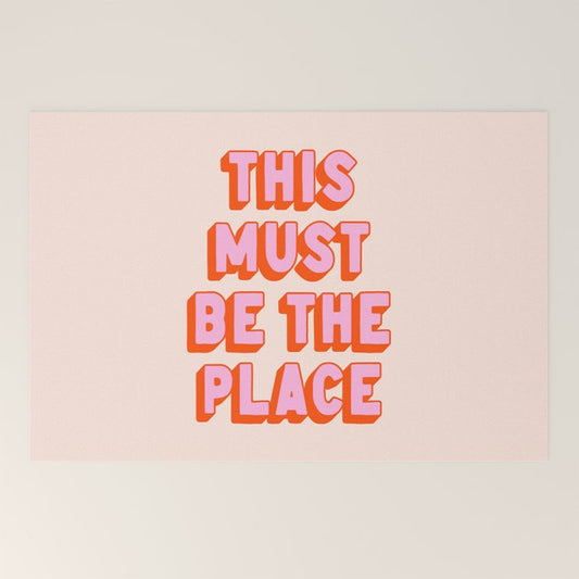 This Must Be The Place: The Peach Edition Welcome Mat Gallery Image 2