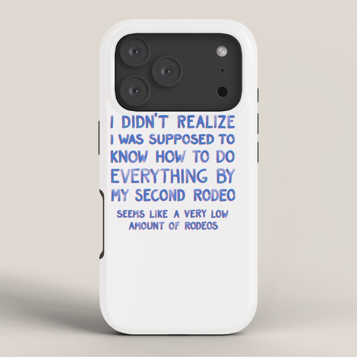 This Is My Second Rodeo iPhone Case Gallery Image 3