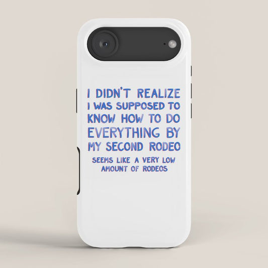 This Is My Second Rodeo iPhone Case Gallery Image 2