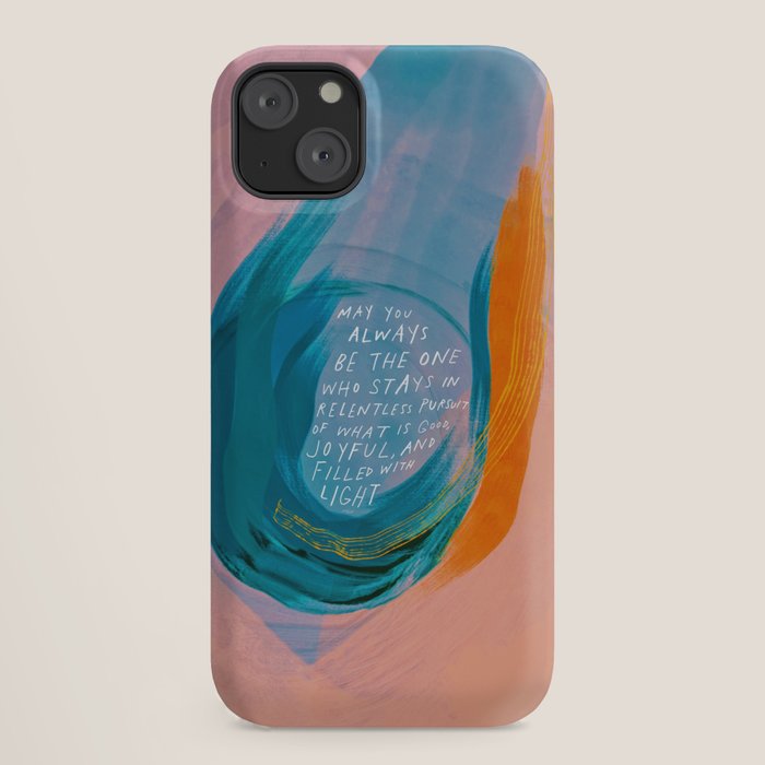 "May You Always Be The One Who Stays In Relentless Pursuit.." iPhone Case Gallery Image 18