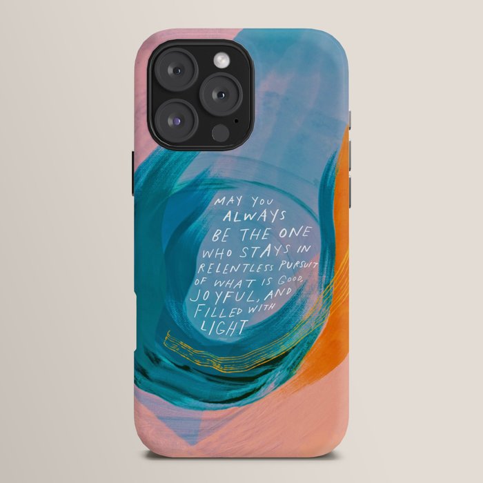 "May You Always Be The One Who Stays In Relentless Pursuit.." iPhone Case Gallery Image 16