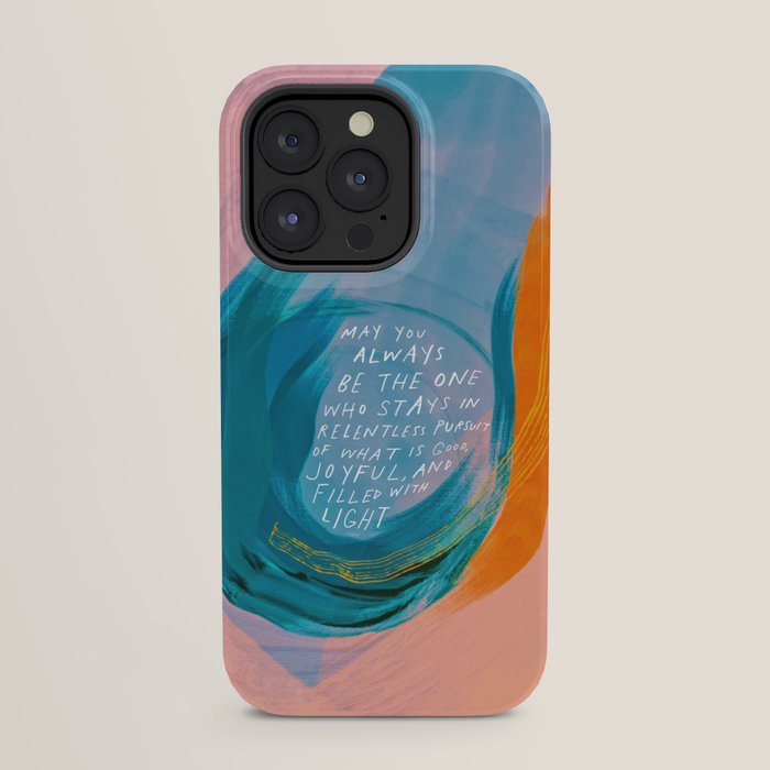 "May You Always Be The One Who Stays In Relentless Pursuit.." iPhone Case Gallery Image 23