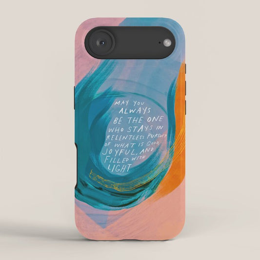 "May You Always Be The One Who Stays In Relentless Pursuit.." iPhone Case Gallery Image 2