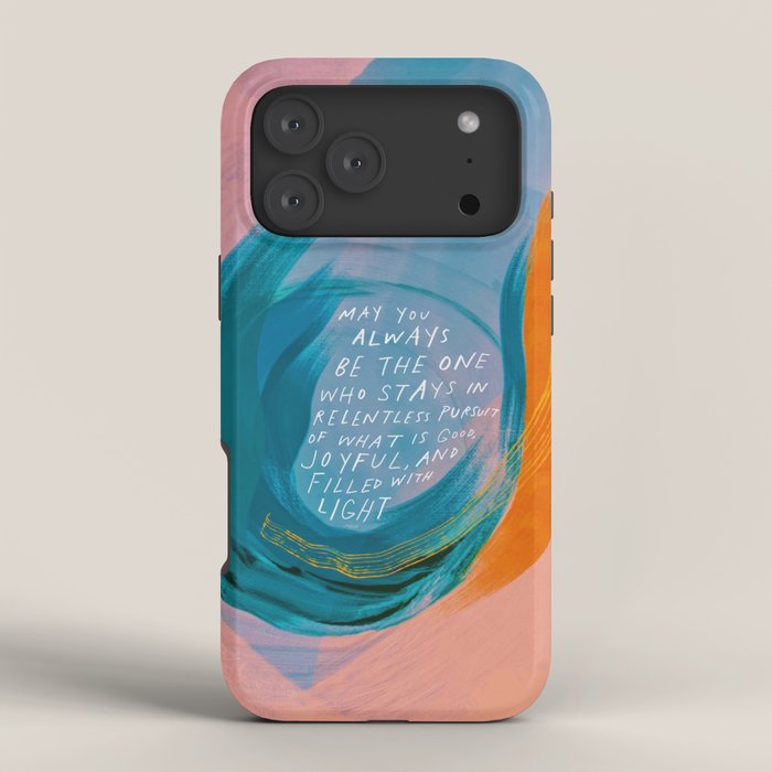 "May You Always Be The One Who Stays In Relentless Pursuit.." iPhone Case Gallery Image 4