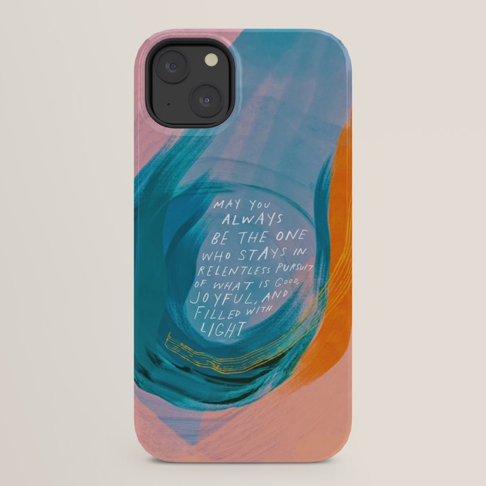 "May You Always Be The One Who Stays In Relentless Pursuit.." iPhone Case Gallery Image 22