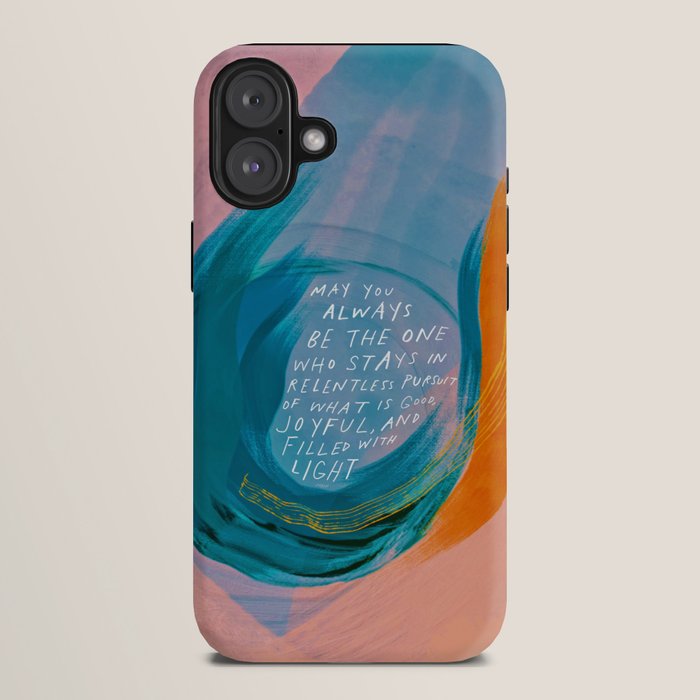 "May You Always Be The One Who Stays In Relentless Pursuit.." iPhone Case Gallery Image 10