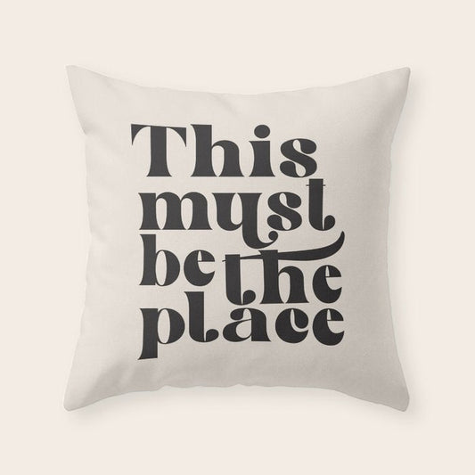 This Must Be The Place Throw Pillow Gallery Image 1