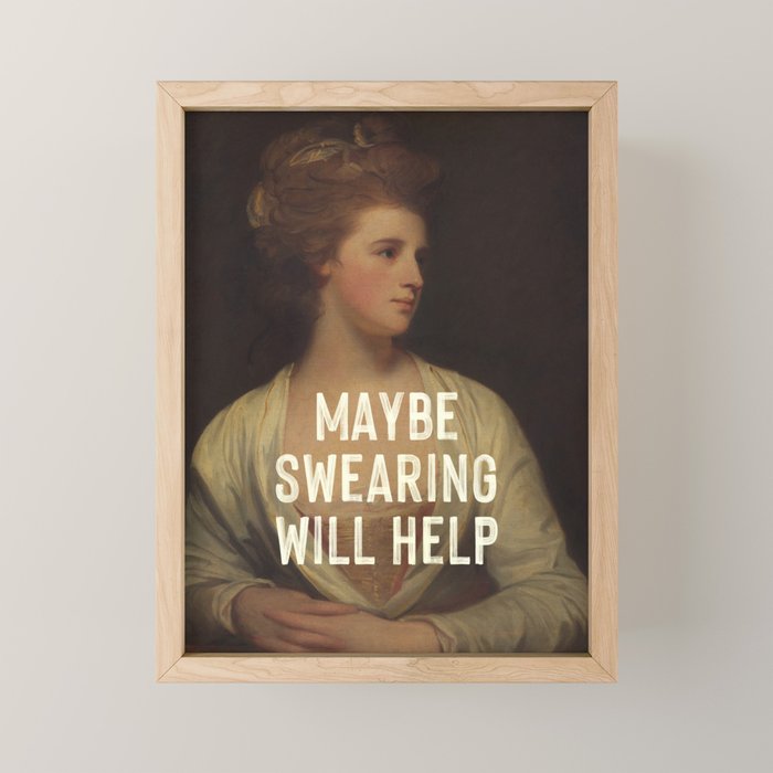 Maybe Swearing Will Help Mini Art Print Gallery Image 1