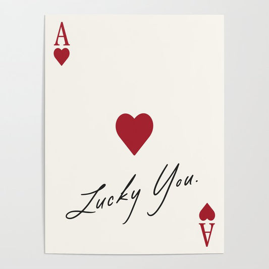 Ace of hearts - lucky you Poster Gallery Image 1