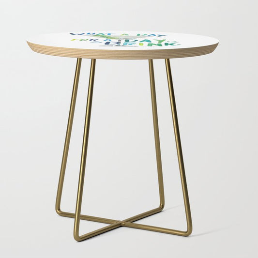 What a Day for a Day Drink - Blue & Green Palette Side Table Gallery Image 1
