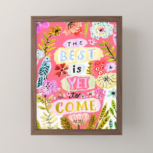 The Best is Yet to Come Pink Mini Art Print Gallery Image 2