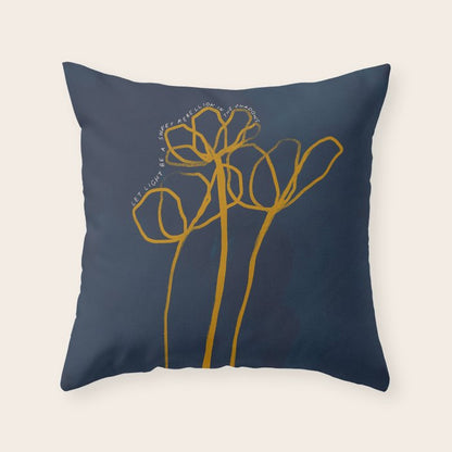 "Let Light Be A Sweet Rebellion In The Shadows." Throw Pillow Gallery Image 4