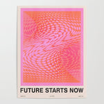 Future Starts Now Poster Gallery Image 1