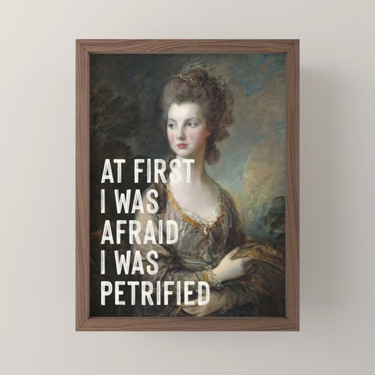 At First I Was Afraid I Was Petrified Mini Art Print Gallery Image 2