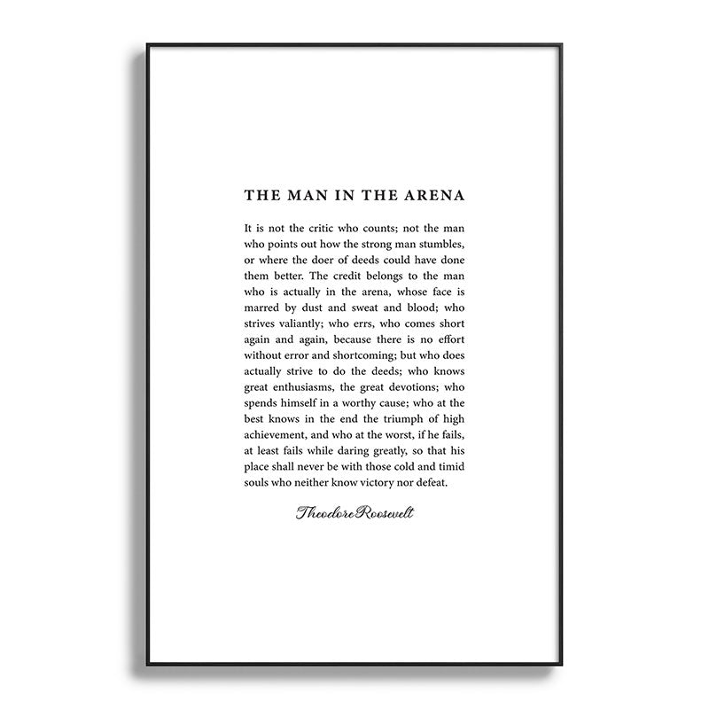 The Man In The Arena Framed Art Print Gallery Image 119