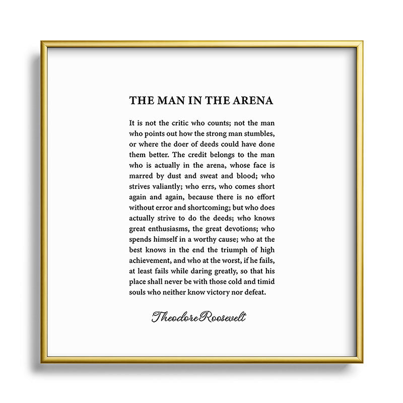 The Man In The Arena Framed Art Print Gallery Image 133