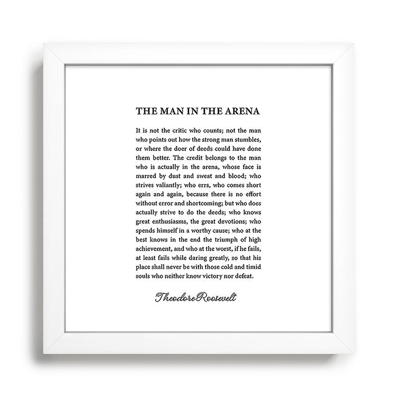 The Man In The Arena Framed Art Print Gallery Image 35