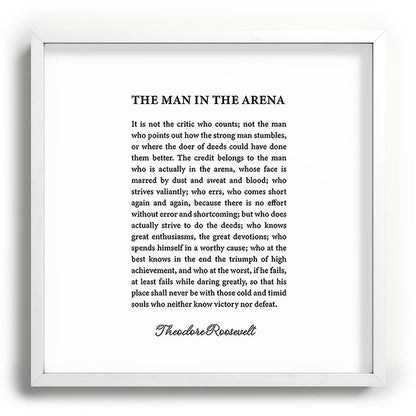 The Man In The Arena Framed Art Print Gallery Image 118