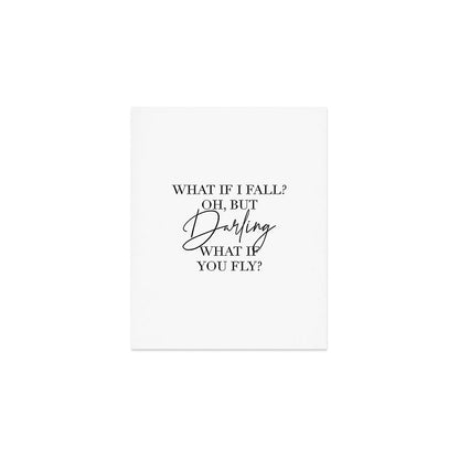 What If I Fall? Oh, but Darling, What If You Fly? Art Print Gallery Image 1